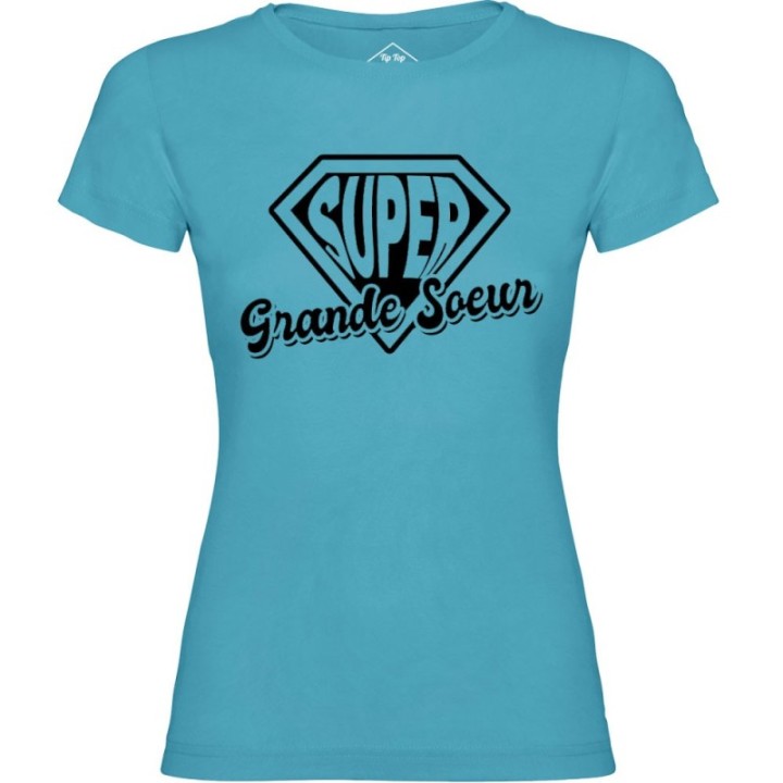 Tip Top Tshirt - T-shirt Femme Super Grande Soeur - Made in France