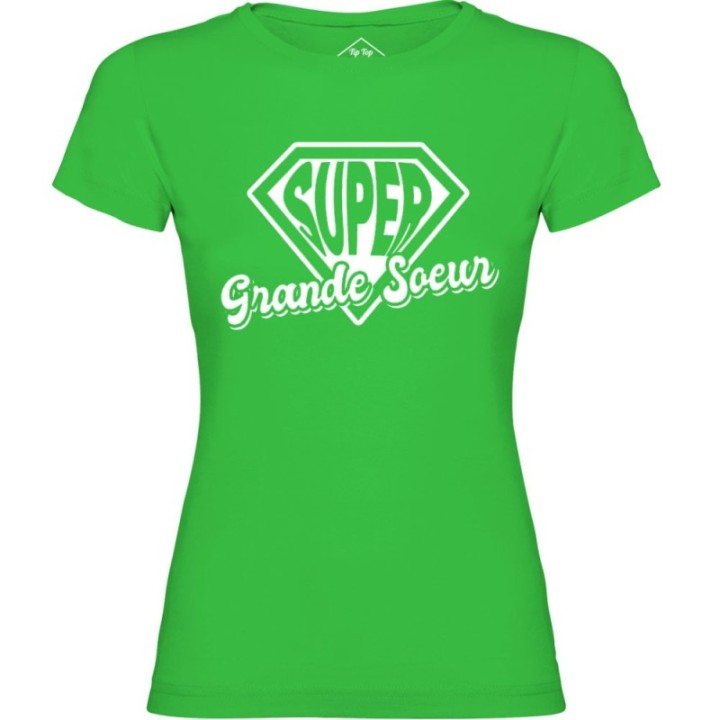 Tip Top Tshirt - T-shirt Femme Super Grande Soeur - Made in France
