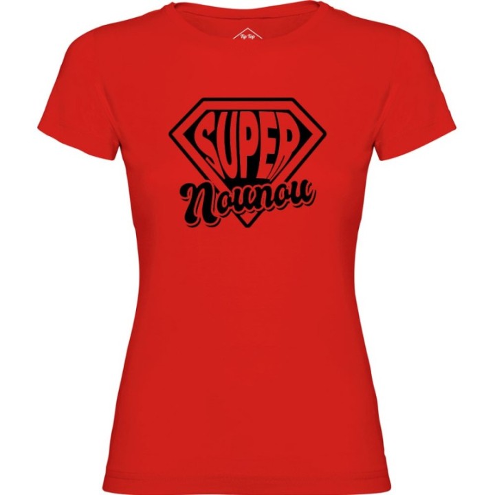 Tip Top Tshirt - T-shirt Femme Super Nounou - Made in France