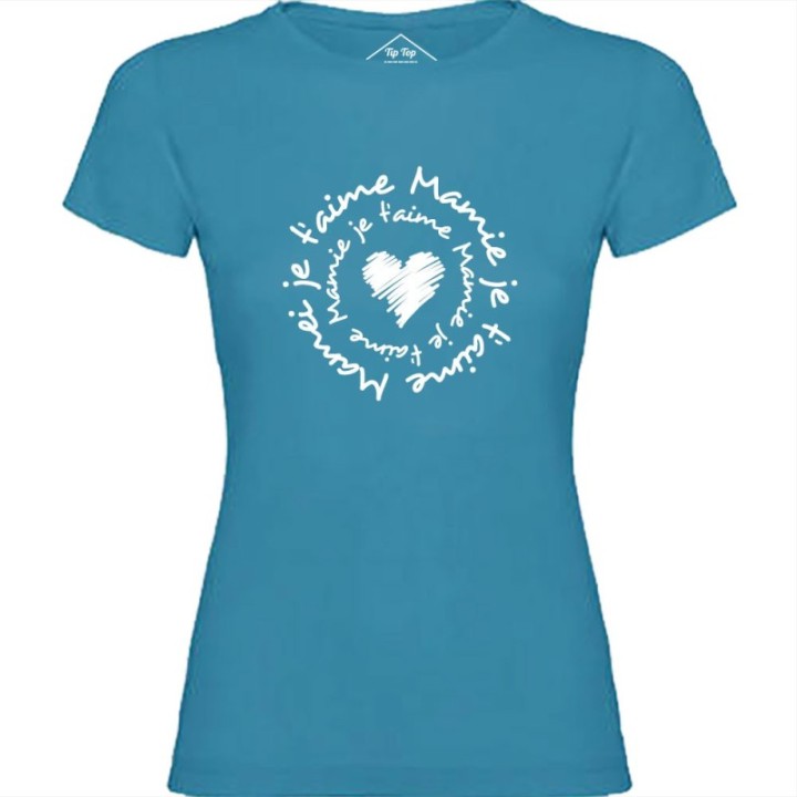 Tip Top Tshirt - T-shirt Femme Mamie je t'aime - Made in France