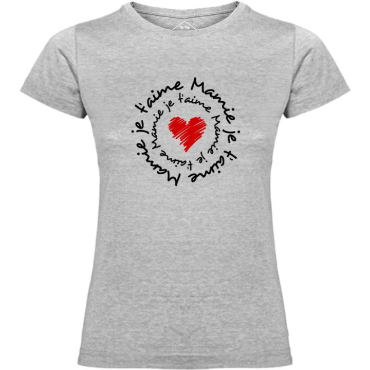 Tip Top Tshirt - T-shirt Femme Mamie je t'aime - Made in France