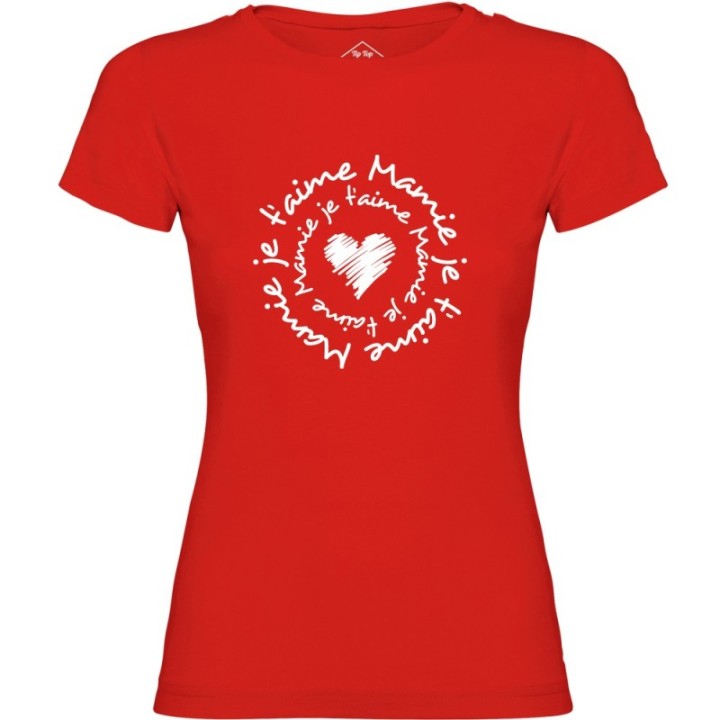 Tip Top Tshirt - T-shirt Femme Mamie je t'aime - Made in France