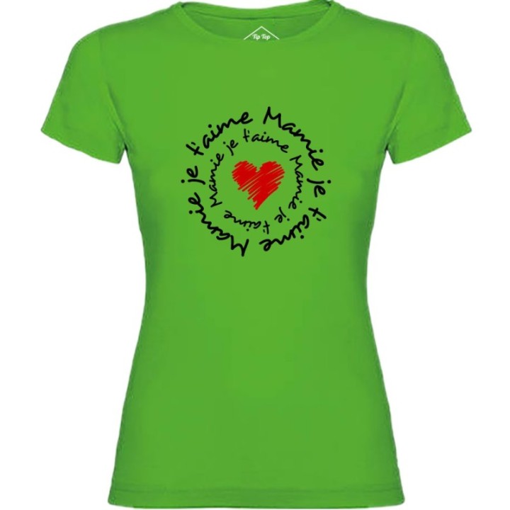 Tip Top Tshirt - T-shirt Femme Mamie je t'aime - Made in France