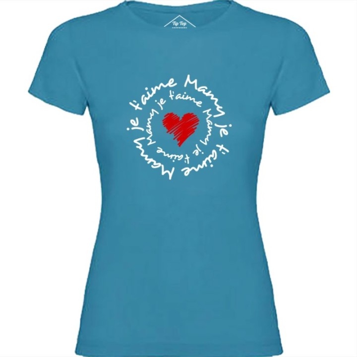 Tip Top Tshirt - T-shirt Femme Mamy je t'aime - Made in France