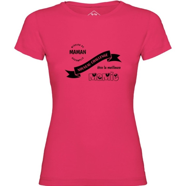 Tip Top Tshirt - T-shirt Femme Nouveau challenge : Meilleure Mamy - Made in France