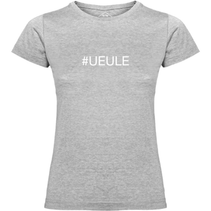 Tip Top Tshirt - T-shirt Femme #UEULE - Made in France