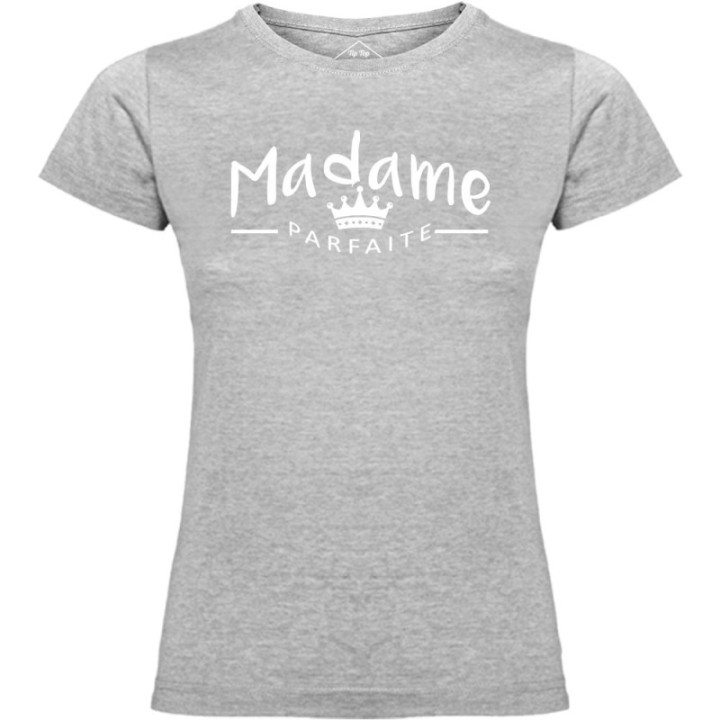 Tip Top Tshirt - T-shirt Femme Madame Parfaite - Made in France