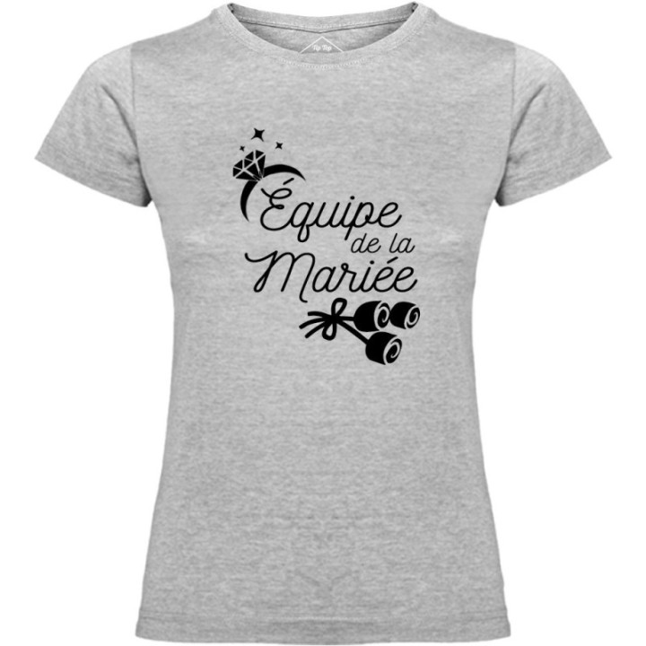 Tip Top Tshirt - T-shirt Femme Equipe de la mariée - Made in France