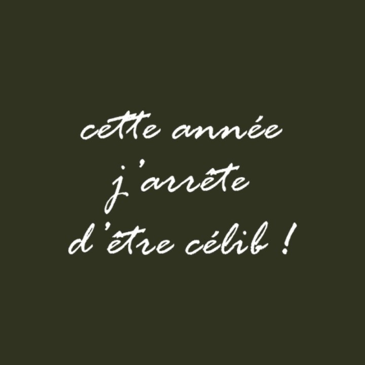 Tip Top Tshirt - T-shirt Femme J'arrête d'être célib ! - Made in France