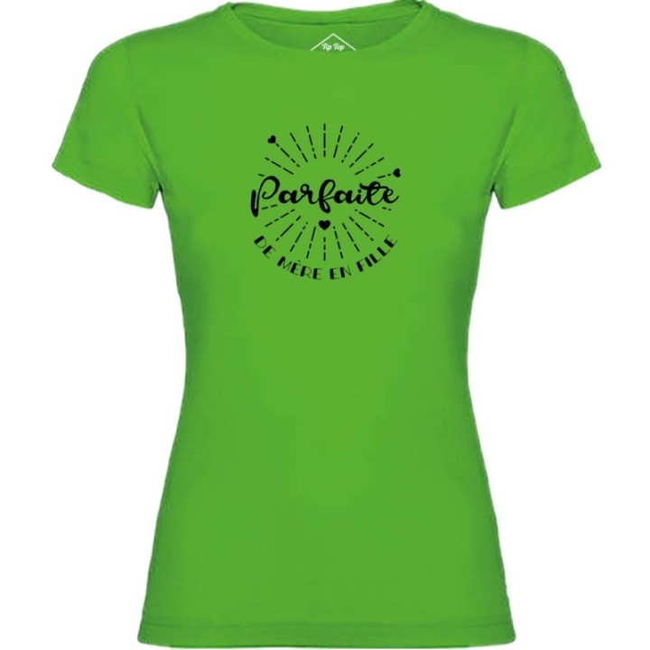 Tip Top Tshirt - T-shirt Femme Parfaite de mère en fille - Made in France