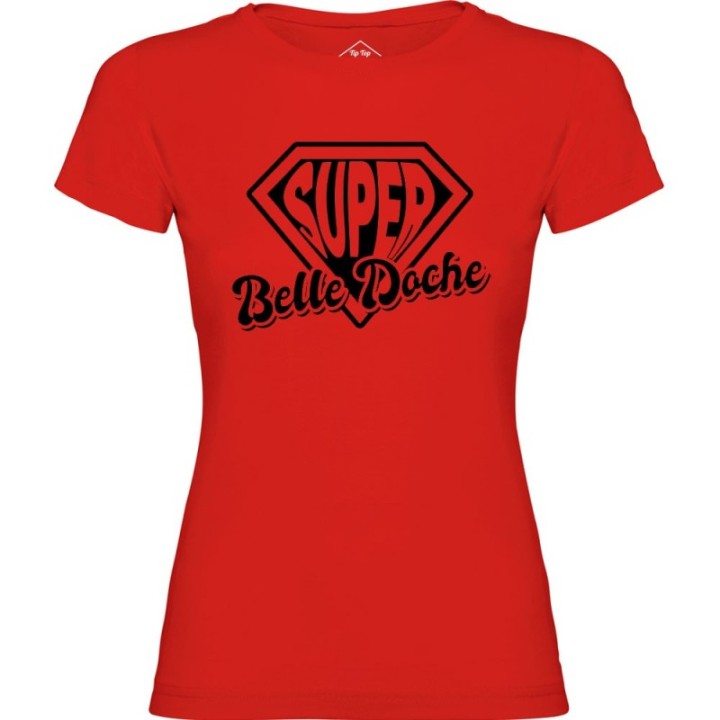 Tip Top Tshirt - T-shirt Femme Super Belle-doche - Made in France
