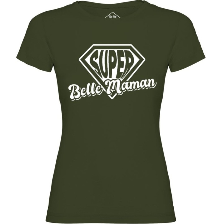 Tip Top Tshirt - T-shirt Femme Super Belle-Maman - Made in France