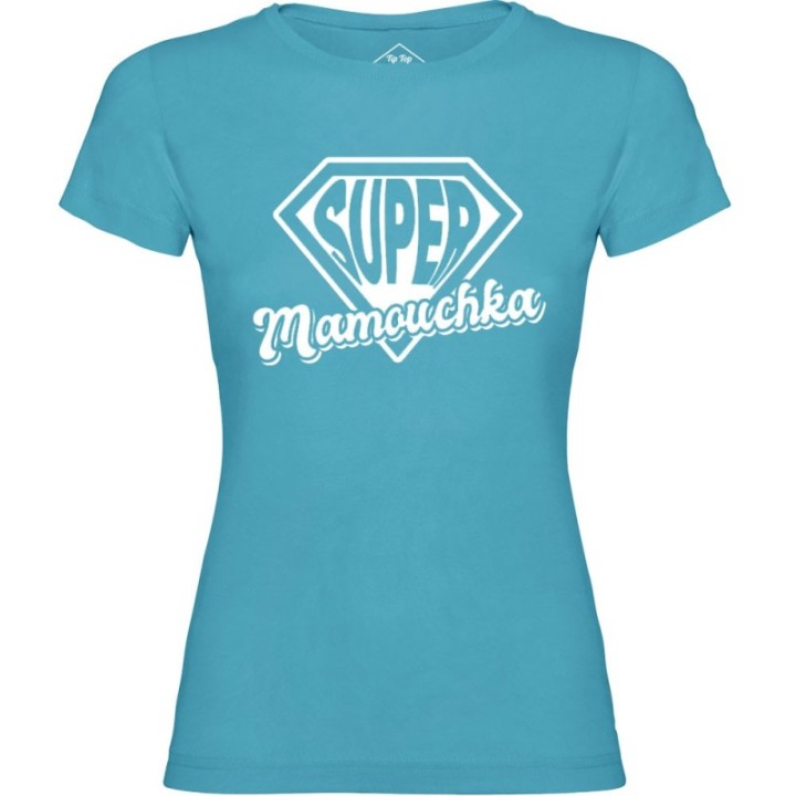 Tip Top Tshirt - T-shirt Femme Super Mamouchka - Made in France