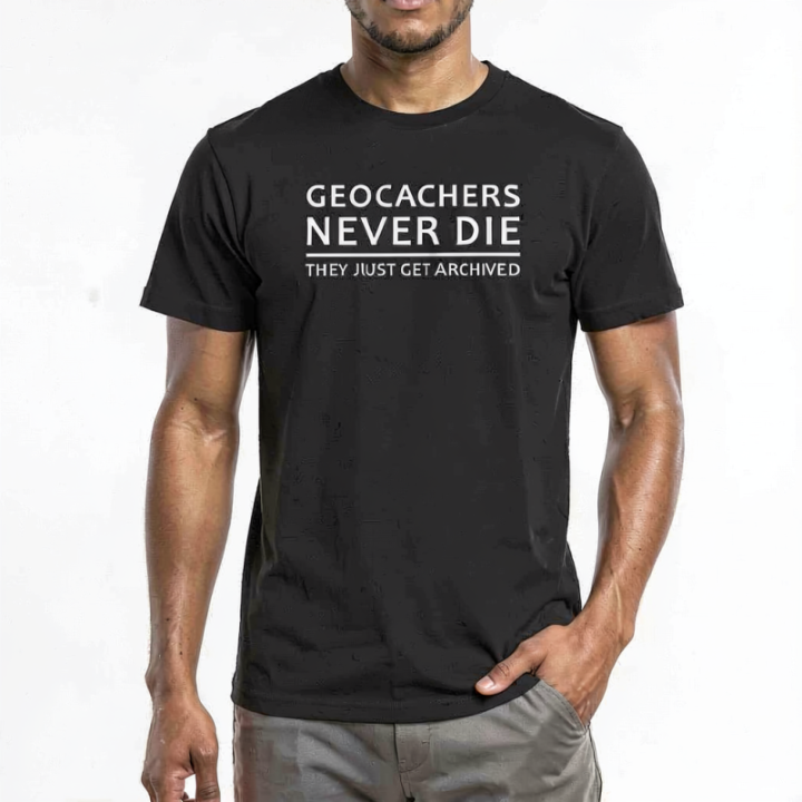 Tip Top Tshirt - T-shirt Homme Geocachers never die - Made in France