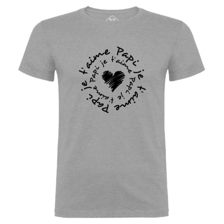 Tip Top Tshirt - T-shirt Homme Papi je t'aime - Made in France
