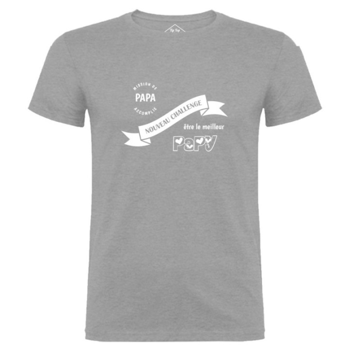 Tip Top Tshirt - T-shirt Homme Nouveau challenge : Meilleur Papy - Made in France