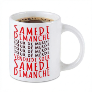 Tip Top Tshirt - Mug Jours de merde - Made in France