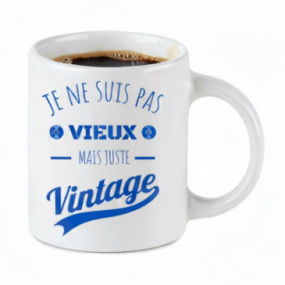 Tip Top Tshirt - Mug Je ne suis pas vieux mais juste Vintage - Made in France
