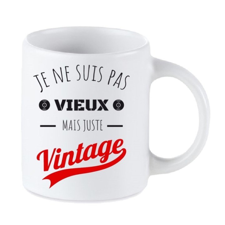 Tip Top Tshirt - Mug Je ne suis pas vieux mais juste Vintage - Made in France