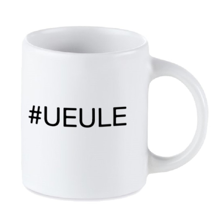 Tip Top Tshirt - Mug #UEULE - Made in France