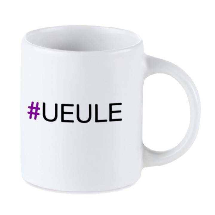 Tip Top Tshirt - Mug #UEULE - Made in France