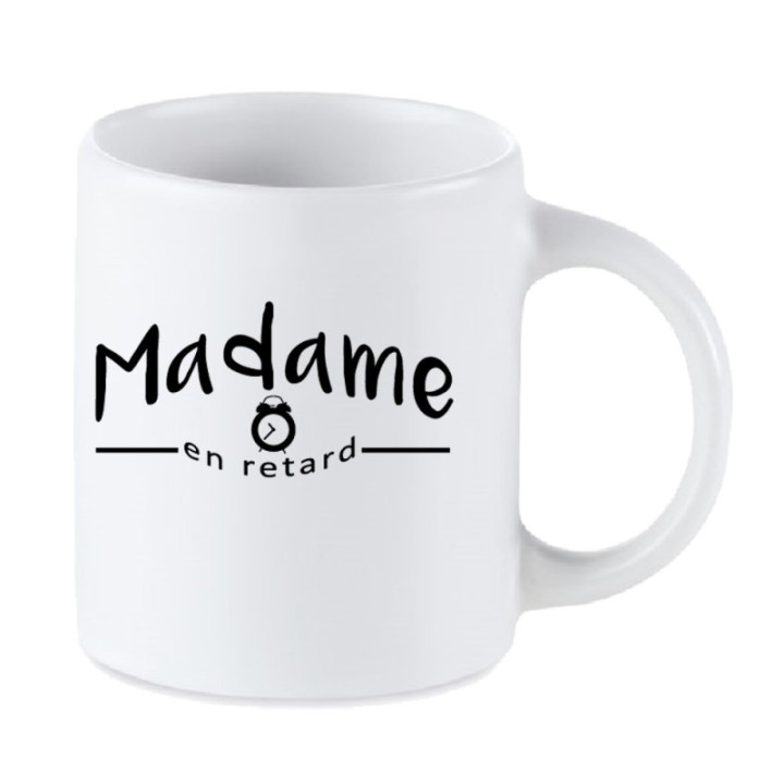 Tip Top Tshirt - Mug Madame en retard - Made in France