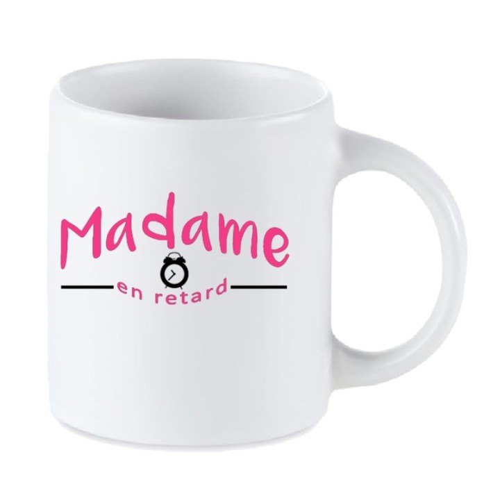 Tip Top Tshirt - Mug Madame en retard - Made in France
