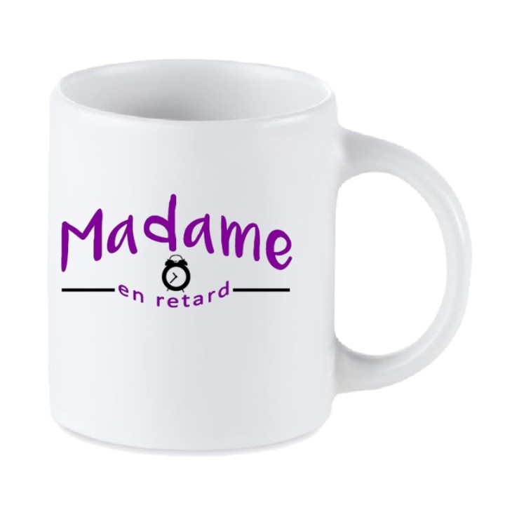 Tip Top Tshirt - Mug Madame en retard - Made in France