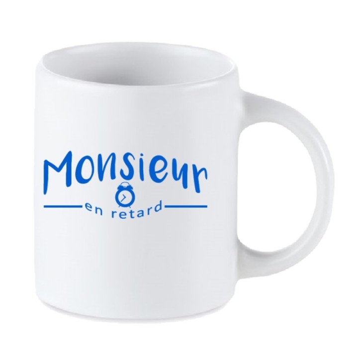 Tip Top Tshirt - Mug Monsieur en retard - Made in France