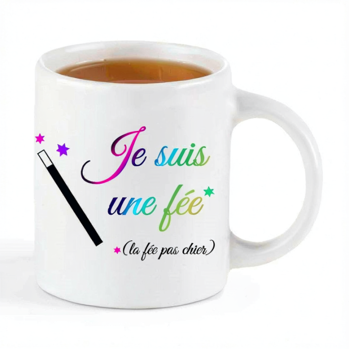 Tip Top Tshirt - Mug Je suis une fée, la fée pas chier - Made in France