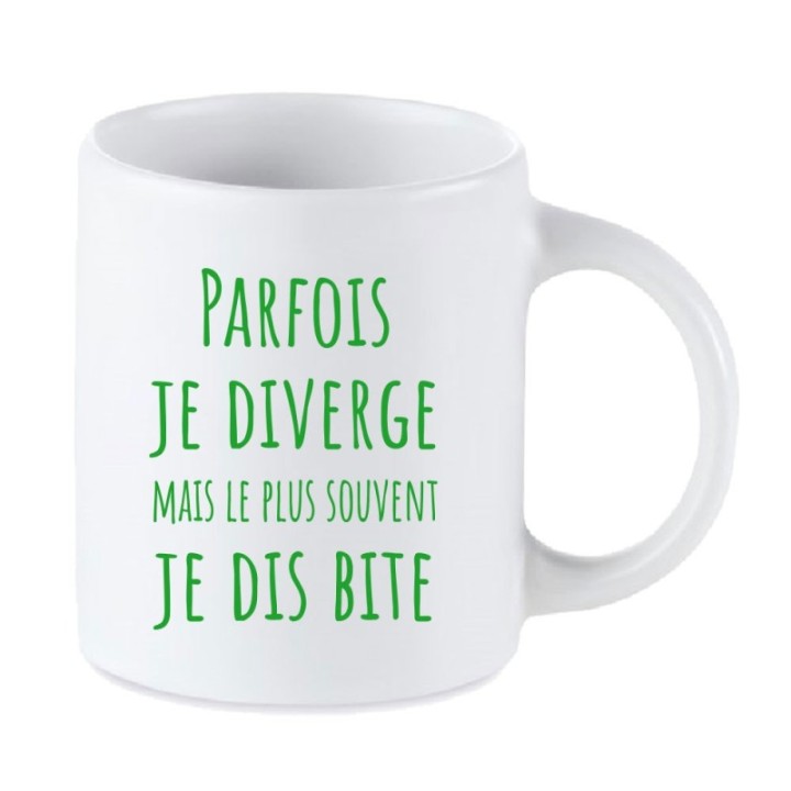 Tip Top Tshirt - Mug Parfois je diverge - Made in France