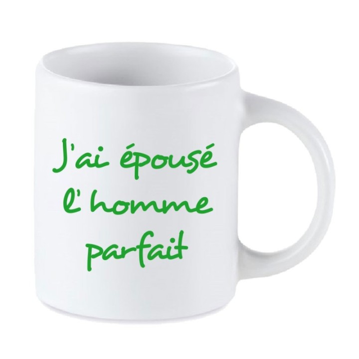 Tip Top Tshirt - Mug J'ai épousé l'homme parfait - Made in France