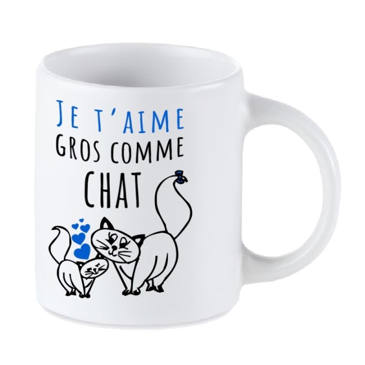 Tip Top Tshirt - Mug Je t'aime gros comme chat - Made in France