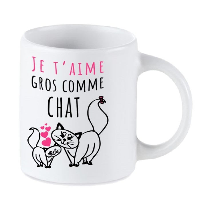 Tip Top Tshirt - Mug Je t'aime gros comme chat - Made in France