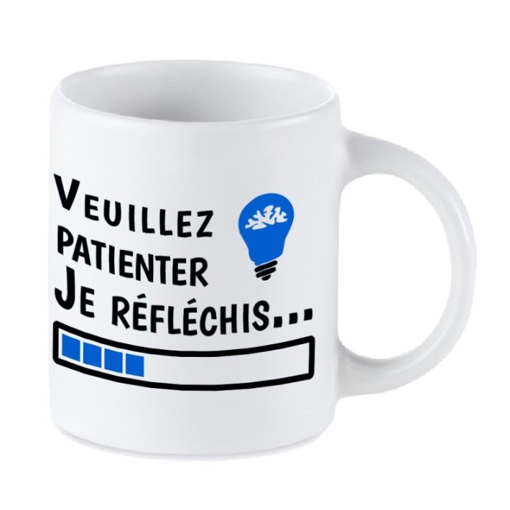 Tip Top Tshirt - Mug Je réfléchis... - Made in France
