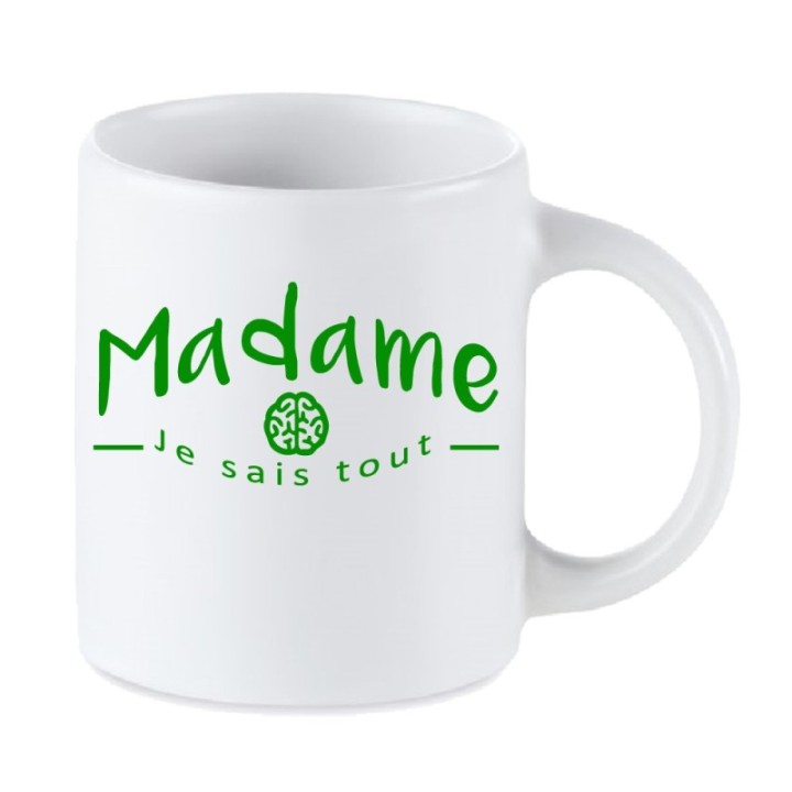 Tip Top Tshirt - Mug Madame je sais tout - Made in France