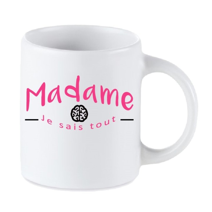 Tip Top Tshirt - Mug Madame je sais tout - Made in France