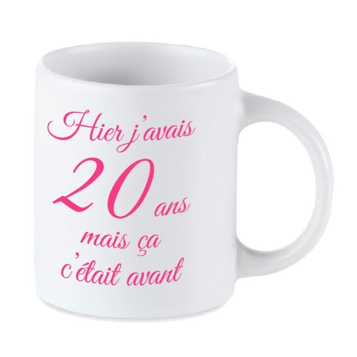 Tip Top Tshirt - Mug Hier j'avais 20 ans... - Made in France