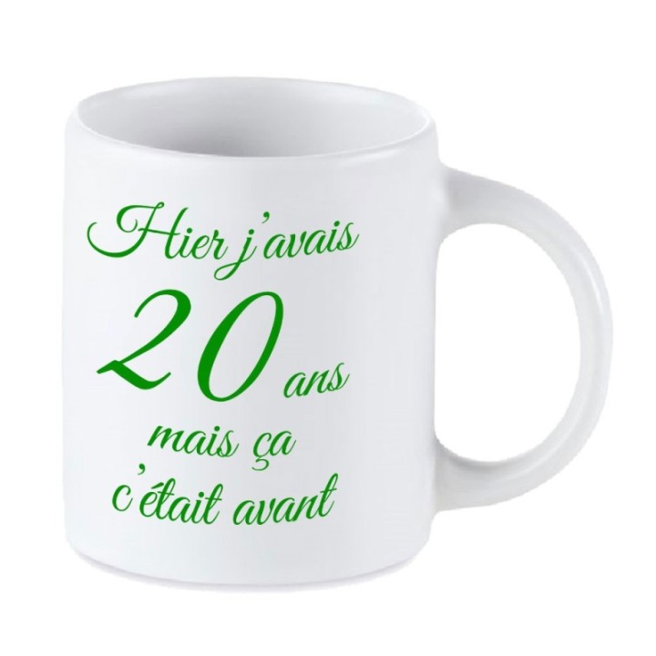 Tip Top Tshirt - Mug Hier j'avais 20 ans... - Made in France
