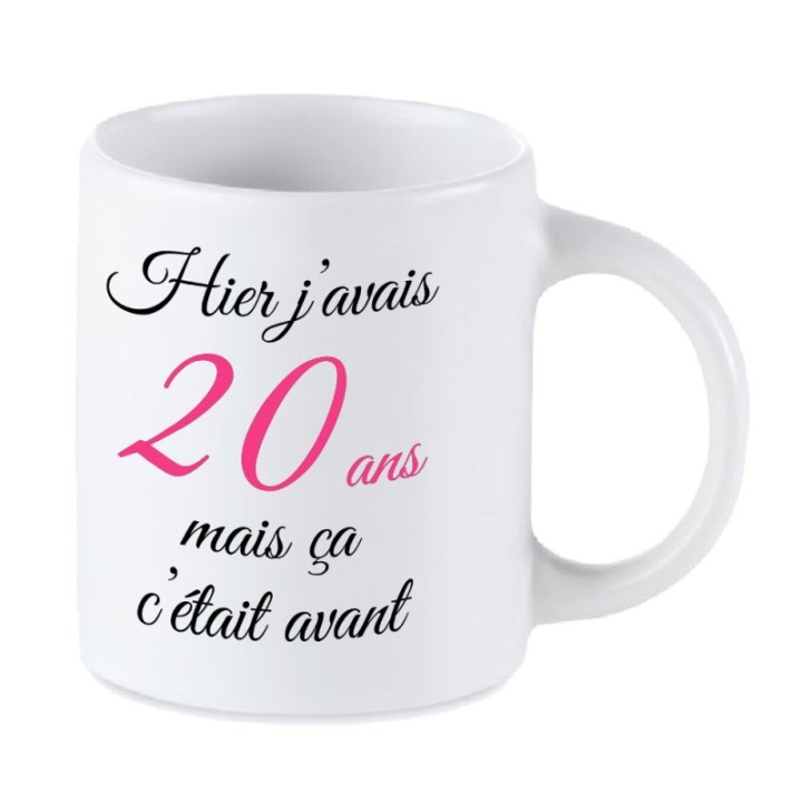 Tip Top Tshirt - Mug Hier j'avais 20 ans... - Made in France