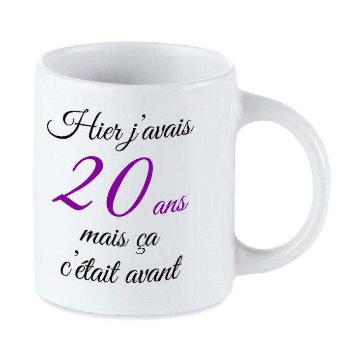 Tip Top Tshirt - Mug Hier j'avais 20 ans... - Made in France