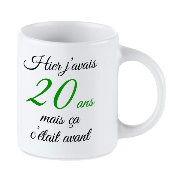 Tip Top Tshirt - Mug Hier j'avais 20 ans... - Made in France