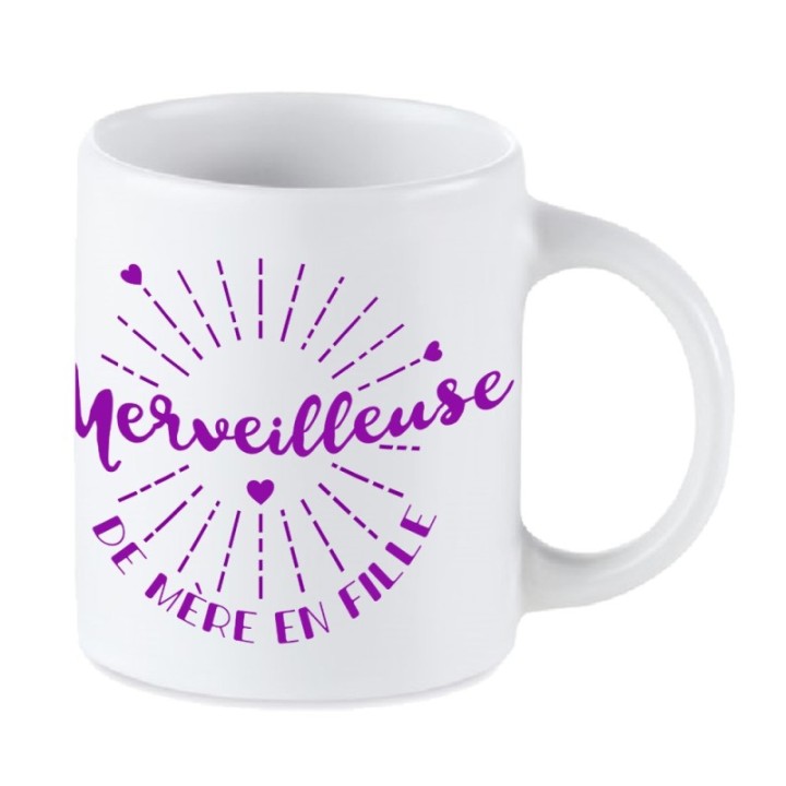 Tip Top Tshirt - Mug Merveilleuse de mère en fille - Made in France
