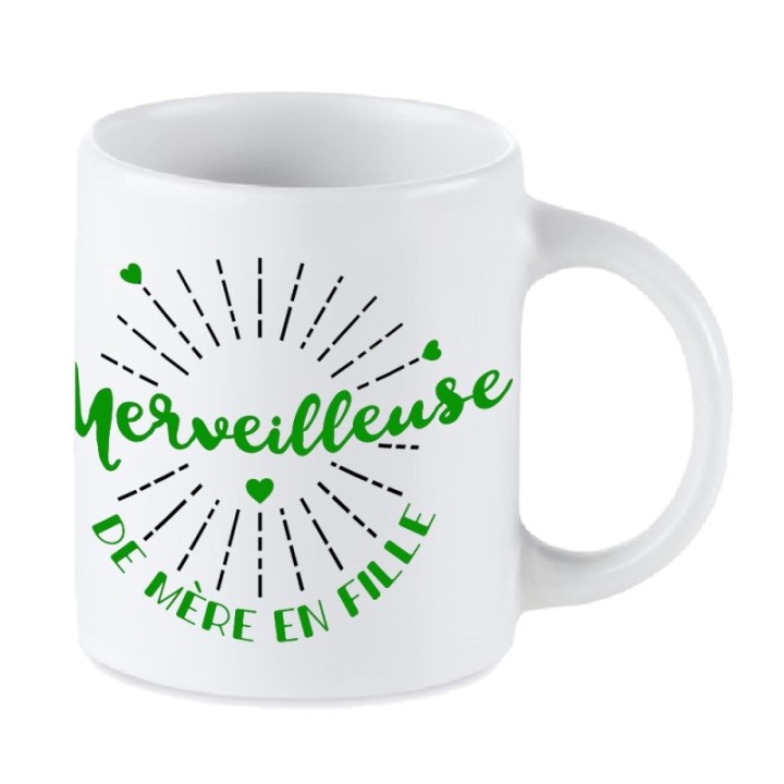 Tip Top Tshirt - Mug Merveilleuse de mère en fille - Made in France
