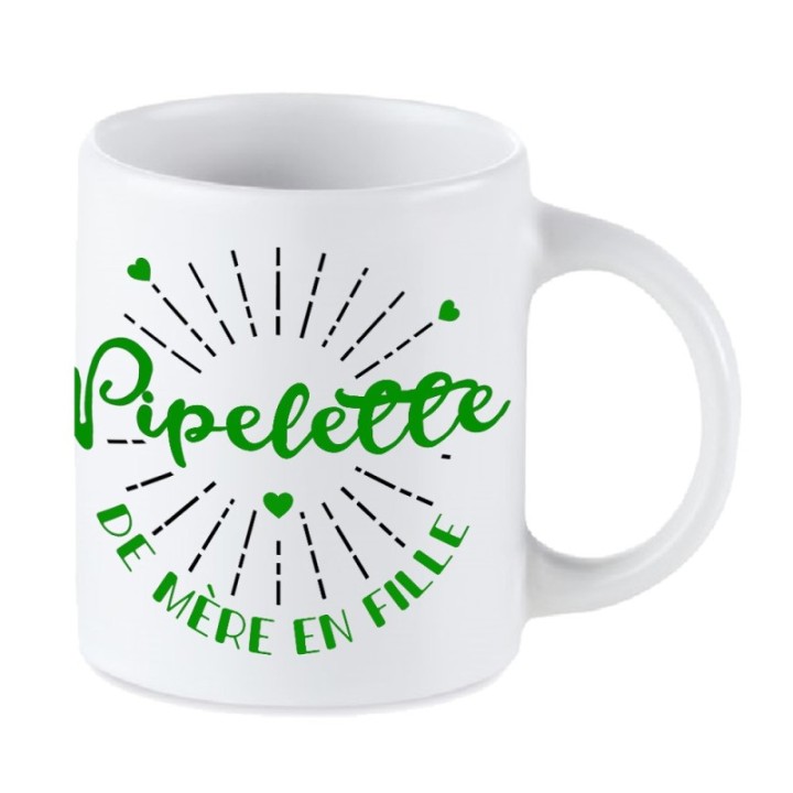 Tip Top Tshirt - Mug Pipelette de mère en fille - Made in France