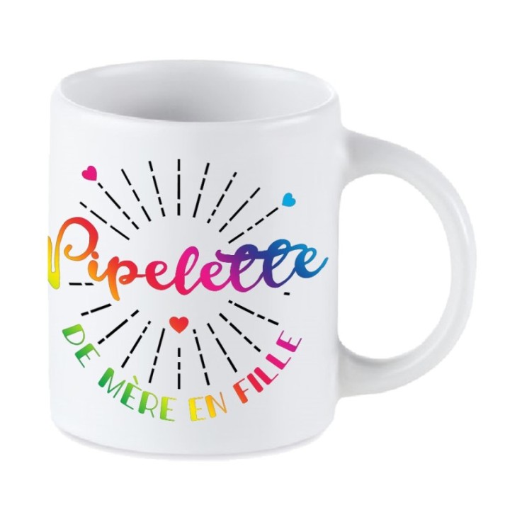 Tip Top Tshirt - Mug Pipelette de mère en fille - Made in France