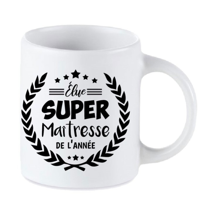 Tip Top Tshirt - Mug Élue Super Maîtresse de l’année - Made in France