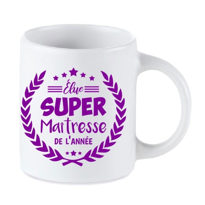 Tip Top Tshirt - Mug Élue Super Maîtresse de l’année - Made in France