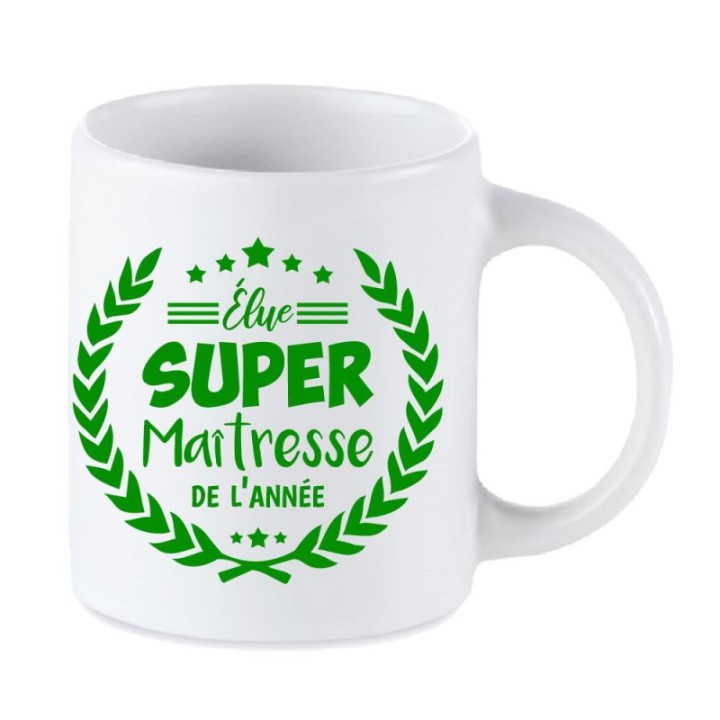 Tip Top Tshirt - Mug Élue Super Maîtresse de l’année - Made in France