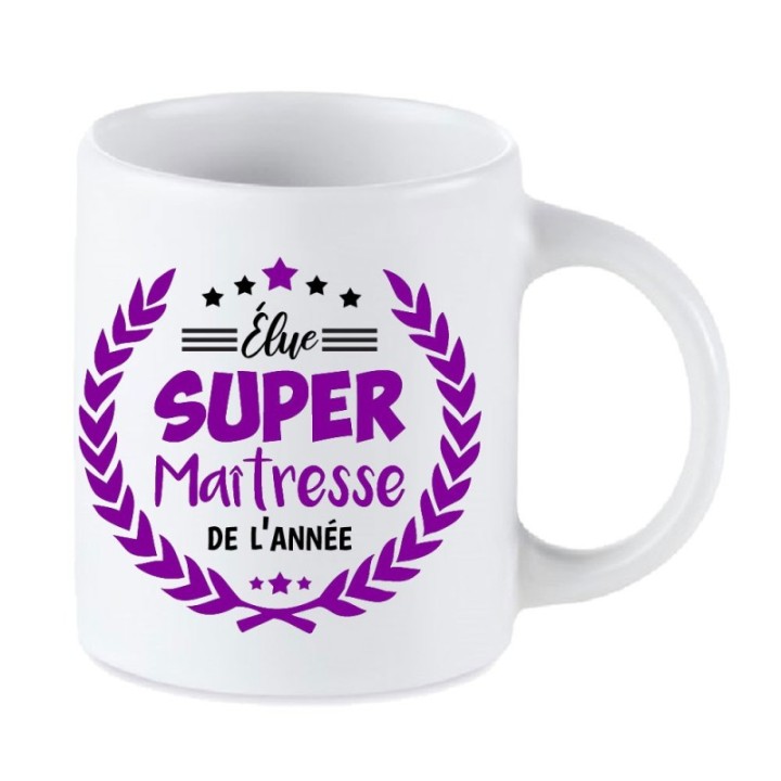 Tip Top Tshirt - Mug Élue Super Maîtresse de l’année - Made in France